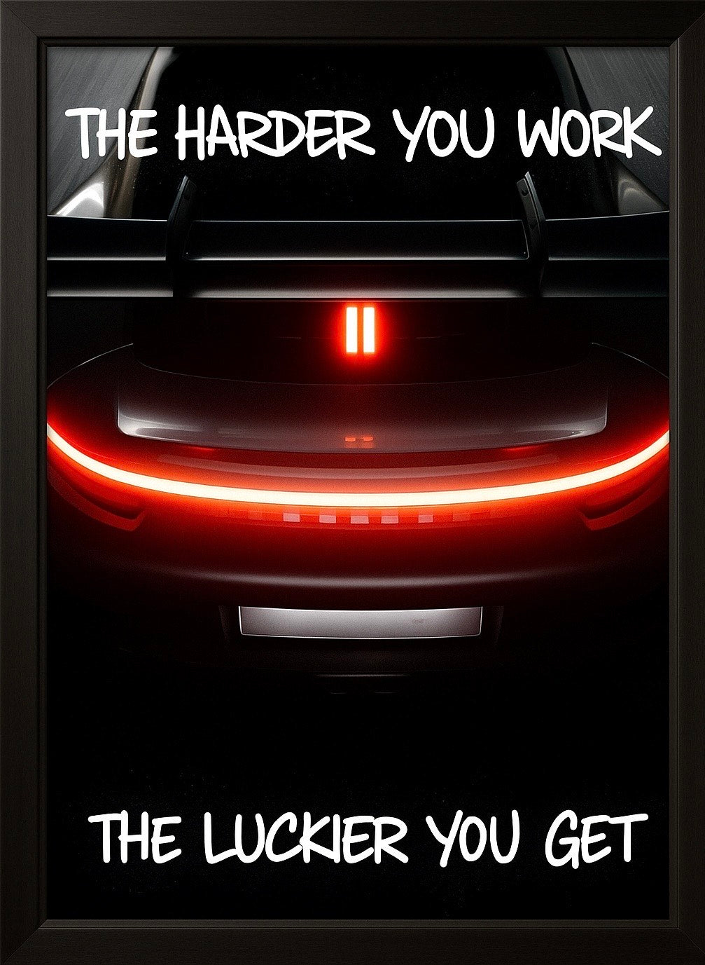 12x18 The Harder You Work The Luckier You Get